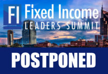 US Fixed Income Leaders Summit delayed